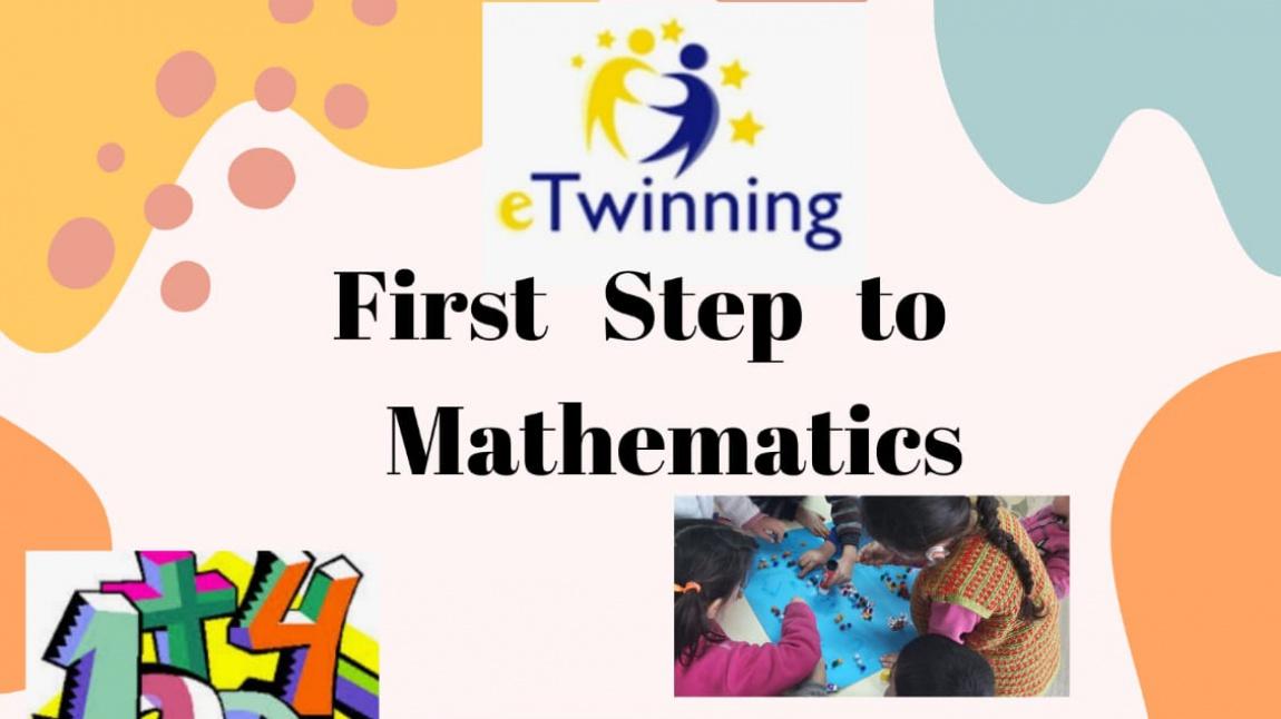 First Step to Mathematics Projesi